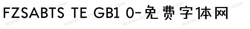 FZSABTS TE GB1 0字体转换